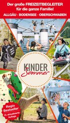 Kindersommer Reisef&uuml;hrer f&uuml;r Allg&auml;u Bodensee Oberschwaben