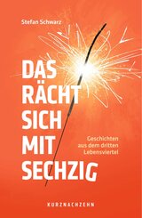 Das r&auml;cht sich mit sechzig
