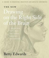 The New Drawing on the Right Side of the Brain
