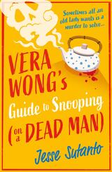 The Vera Wong's Guide to Snooping (on a Dead Man)