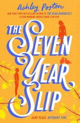The Seven Year Slip