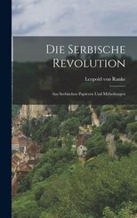 Die Serbische Revolution