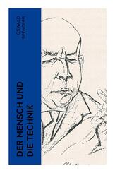 Der Mensch und die Technik