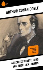 Abschiedsvorstellung von Sherlock Holmes (eBook, ePUB)