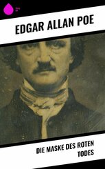 Die Maske des roten Todes (eBook, ePUB)