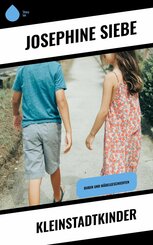 Kleinstadtkinder (eBook, ePUB)
