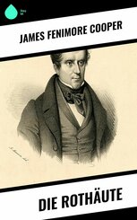 Die Rothäute (eBook, ePUB)