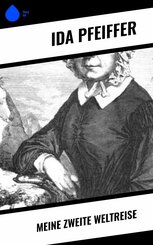Meine Zweite Weltreise (eBook, ePUB)