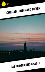 Das Leiden eines Knaben (eBook, ePUB)