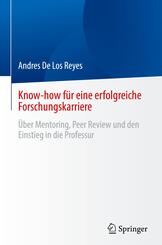 Know-how f&uuml;r eine erfolgreiche Forschungskarriere