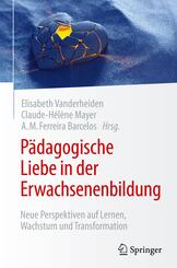 P&auml;dagogische Liebe in der Erwachsenenbildung