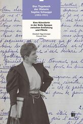 Das Tagebuch der Malerin Sophie Schaeppi (1852-1921)
