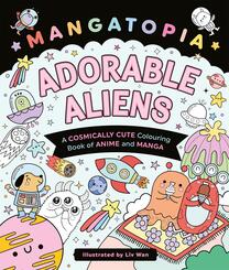 Mangatopia Adorable Aliens