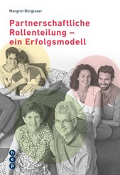 Partnerschaftliche Rollenteilung - ein Erfolgsmodell (eBook, ePUB)
