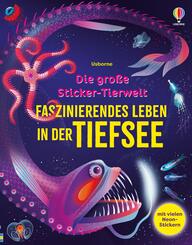 Die gro&szlig;e Sticker-Tierwelt: Faszinierendes Leben in der Tiefsee