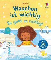 Waschen ist wichtig - so geht es richtig!