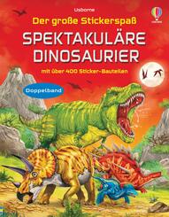 Der gro&szlig;e Stickerspa&szlig;: Spektakul&auml;re Dinosaurier