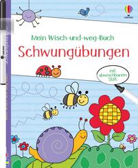 Mein Wisch-und-weg-Buch: Schwung&uuml;bungen