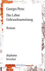 Das Leben. Gebrauchsanweisung
