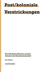 Post/koloniale Verstrickungen