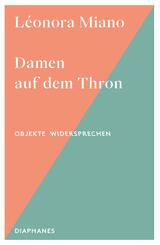 Damen auf dem Thron
