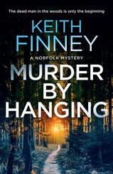 Murder By Hanging: A Cozy British Murder Mystery Series