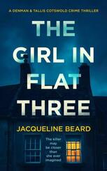 The Girl in Flat Three: A Gripping Psychological Crime Thriller with a Twist You Won't See Coming