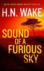 Sound of a Furious Sky: A Gripping FBI Crime Thriller