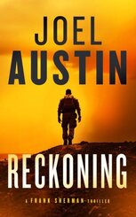 Reckoning: A Military Thriller Where the Mission Won't Die Quietly