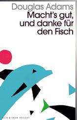 Macht`s gut und danke f&uuml;r den Fisch