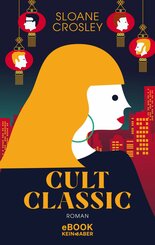 Cult Classic (eBook, ePUB)