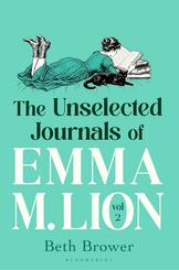 The Unselected Journals of Emma M. Lion, vol. 2