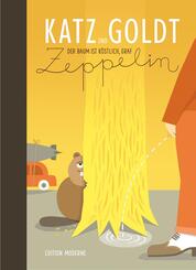 Der Baum ist k&ouml;stlich, Graf Zeppelin