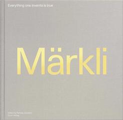 Peter M&auml;rkli - Everything one invents is true