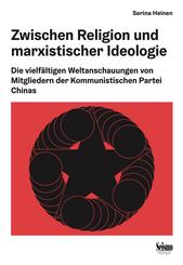 Zwischen Religion und marxistischer Ideologie