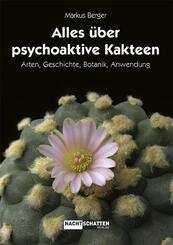 Alles &uuml;ber psychoaktive Kakteen