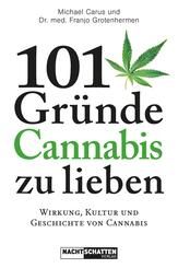 101 Gr&uuml;nde, Cannabis zu lieben