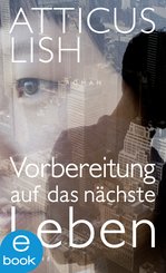 Vorbereitung auf das nächste Leben (eBook, ePUB)