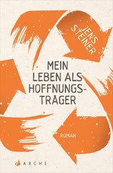 Mein Leben als Hoffnungsträger (eBook, ePUB)