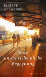 Eine unwahrscheinliche Begegnung (eBook, ePUB)