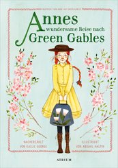 Annes wundersame Reise nach Green Gables (eBook, ePUB)