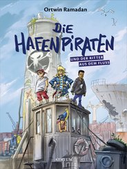 Die Hafenpiraten und der Ritter aus dem Fluss (Bd.1) (eBook, ePUB)