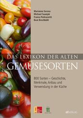 Das Lexikon der alten Gem&uuml;sesorten