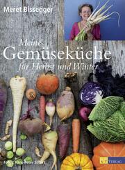 Meine Gem&uuml;sek&uuml;che f&uuml;r Herbst und Winter