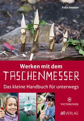 Werken mit dem Taschenmesser