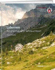 Lidernen - Bergheimat und Sehnsuchtsort
