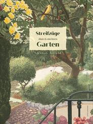 Streifz&uuml;ge durch meinen Garten