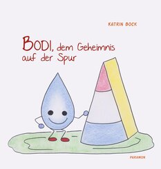 Bodi, dem Geheimnis auf der Spur