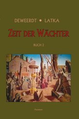 Zeit der W&auml;chter