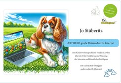 Arthurs gro&szlig;e Reisen durchs Internet